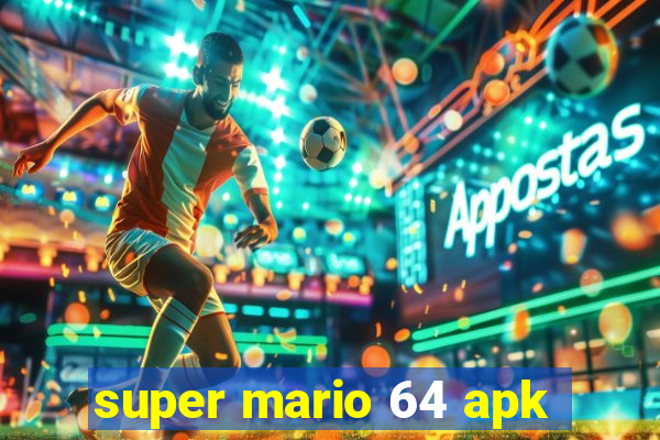 super mario 64 apk